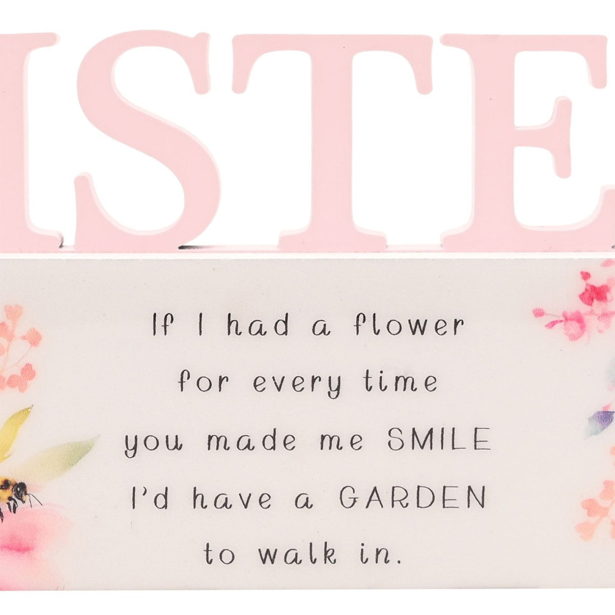Sister Floral Word Wooden Wall Art with Garden Verse - Pink