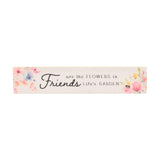 Friends Watercolour Floral Skinny Wooden Plaque - Yellow