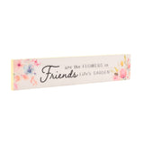 Friends Watercolour Floral Skinny Wooden Plaque - Yellow