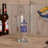 Cheers To the Best Dad Printed Pint Beer Glass 460ml - Clear