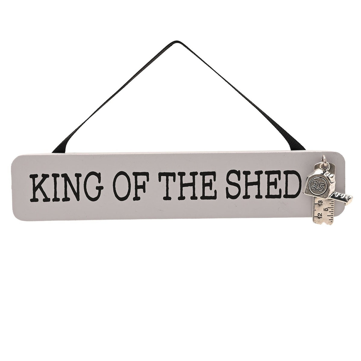 King of The Shed Hanging Wooden Plaque with Charm - Grey