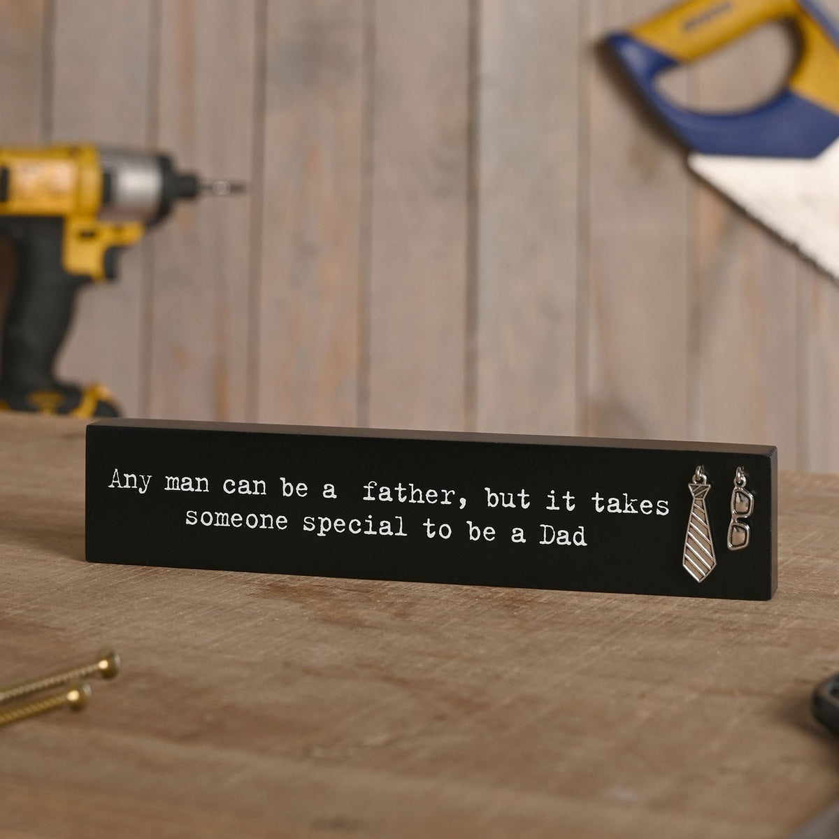 It Takes Someone Special to Be a Dad Wooden Plaque - Black