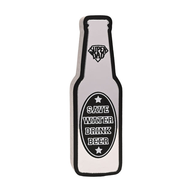 Silver mirror-look wooden bottle-shaped wall plaque with black edging, an oval label reading Save Water Drink Beer, and a small Super Dad badge near the neck.