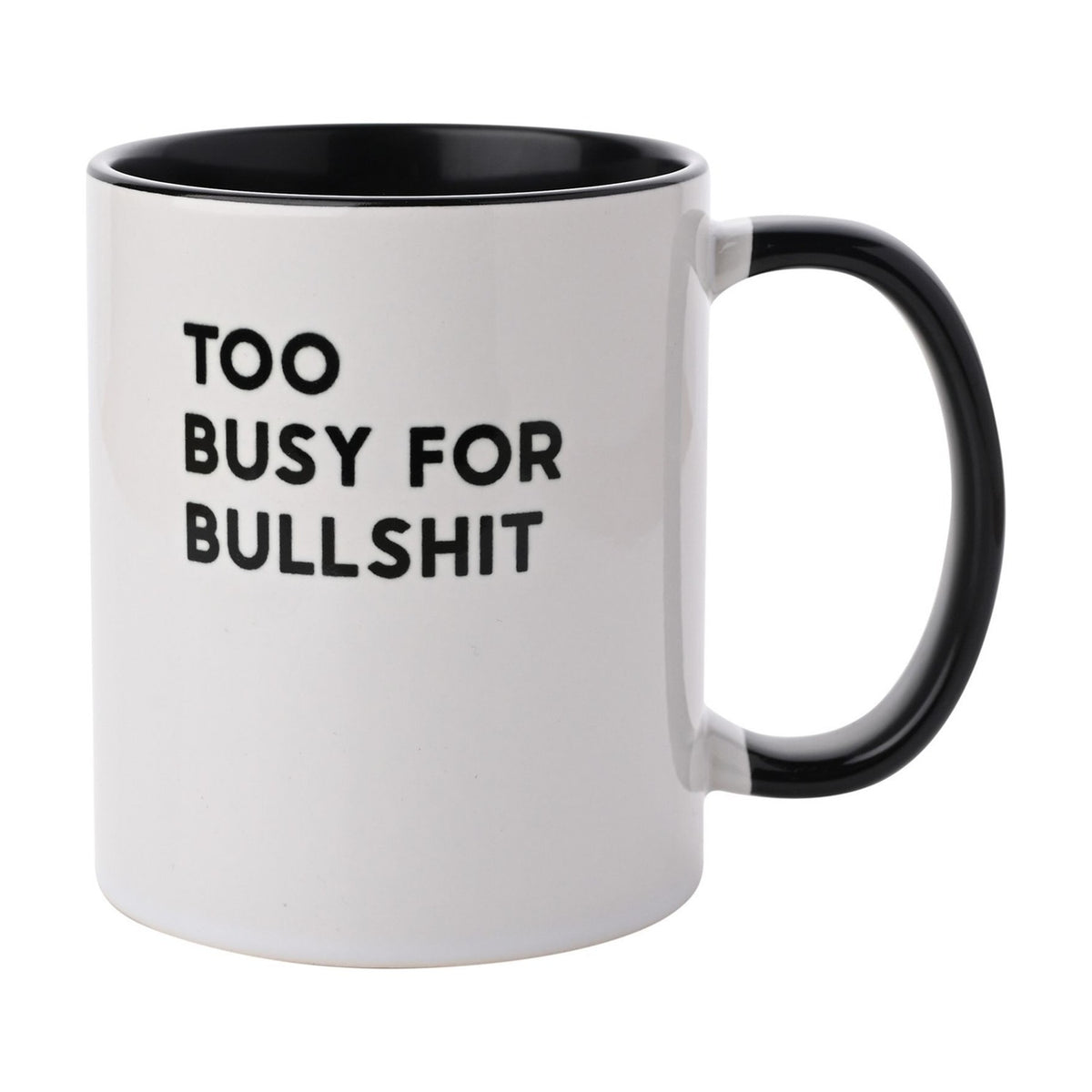 Too Busy for Bullshit Stoneware Mug 11oz - White & Black