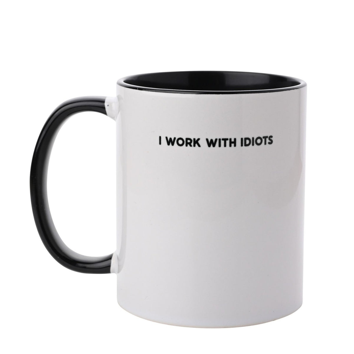 I Work With Idiots Stoneware Mug 11oz - White & Black