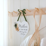 Mother of the Bride Wooden Heart Plaque with Flowers - White