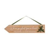 Welcome To Our Wedding Wooden Hanging Arrow Plaque - Brown