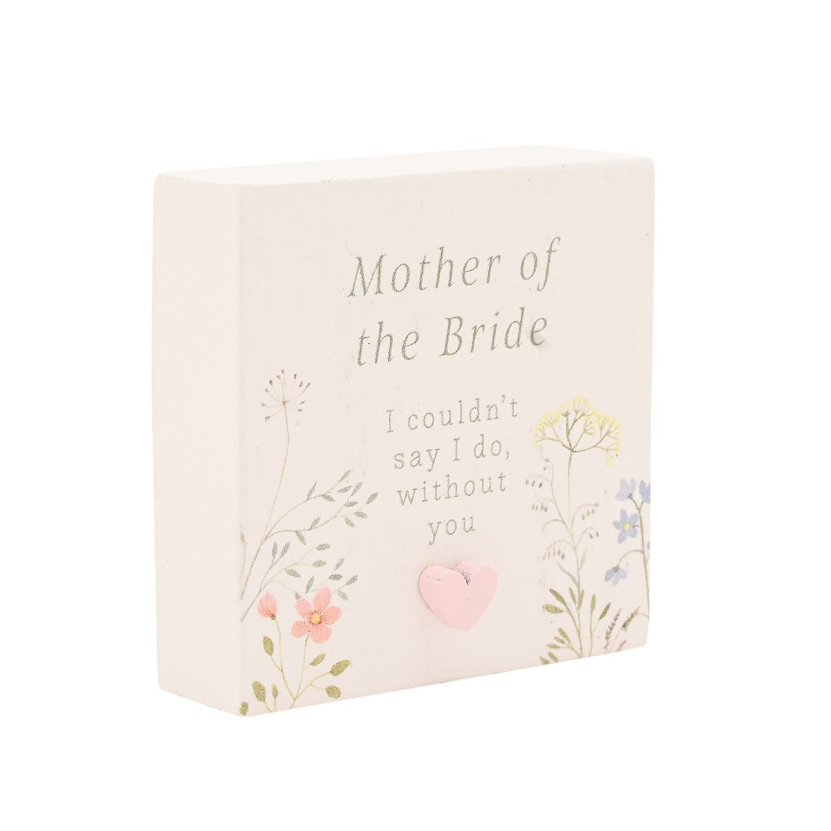 Mother of the Bride Wildflower Mini Wooden Plaque - White