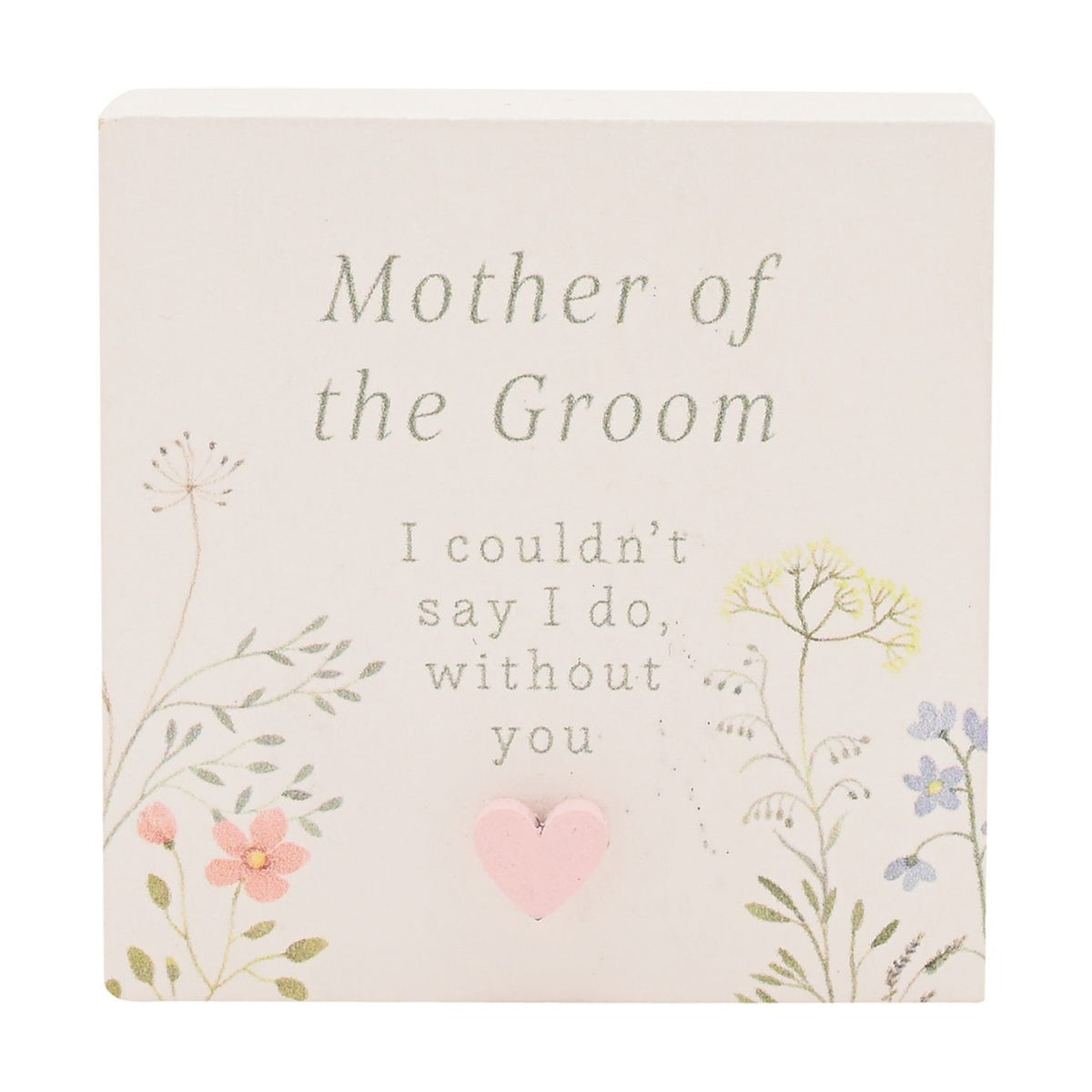 Mother of the Groom Wildflower Mini Wooden Plaque - White