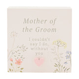 Mother of the Groom Wildflower Mini Wooden Plaque - White