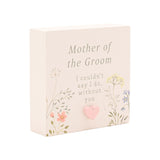 Mother of the Groom Wildflower Mini Wooden Plaque - White