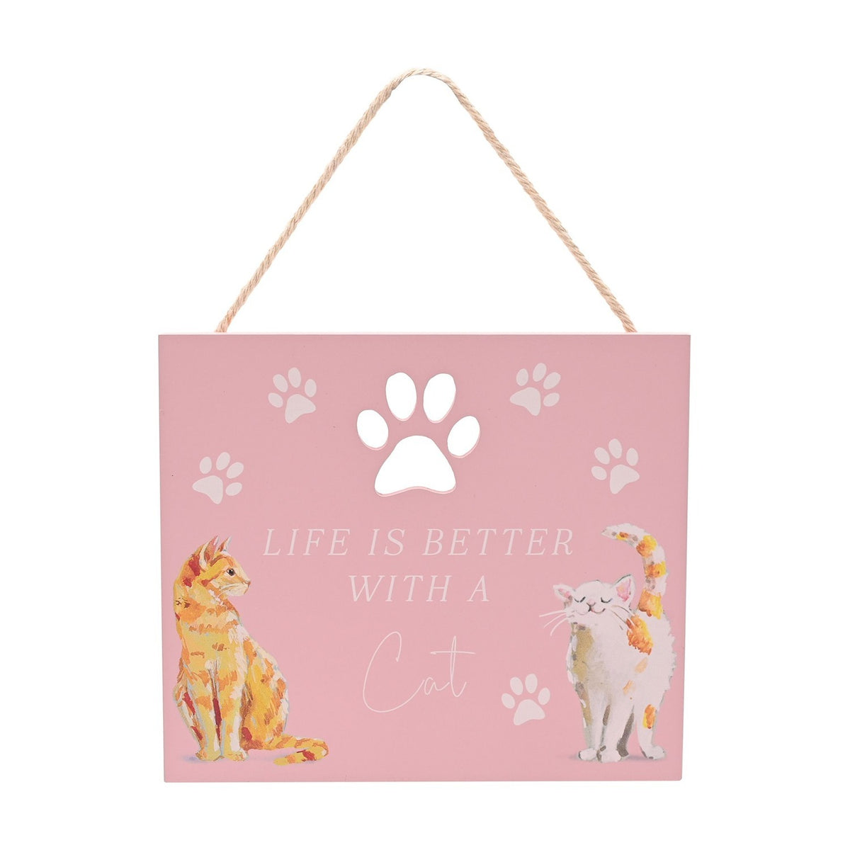 Life Is Better With A Cat Paw Print Wooden Hanging Plaque - Pink