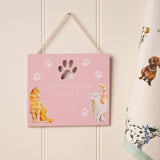 Life Is Better With A Cat Paw Print Wooden Hanging Plaque - Pink