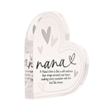 Clear acrylic freestanding heart decoration printed with "nana" in black script and a short love verse, with grey heart patterns, on a white background.
