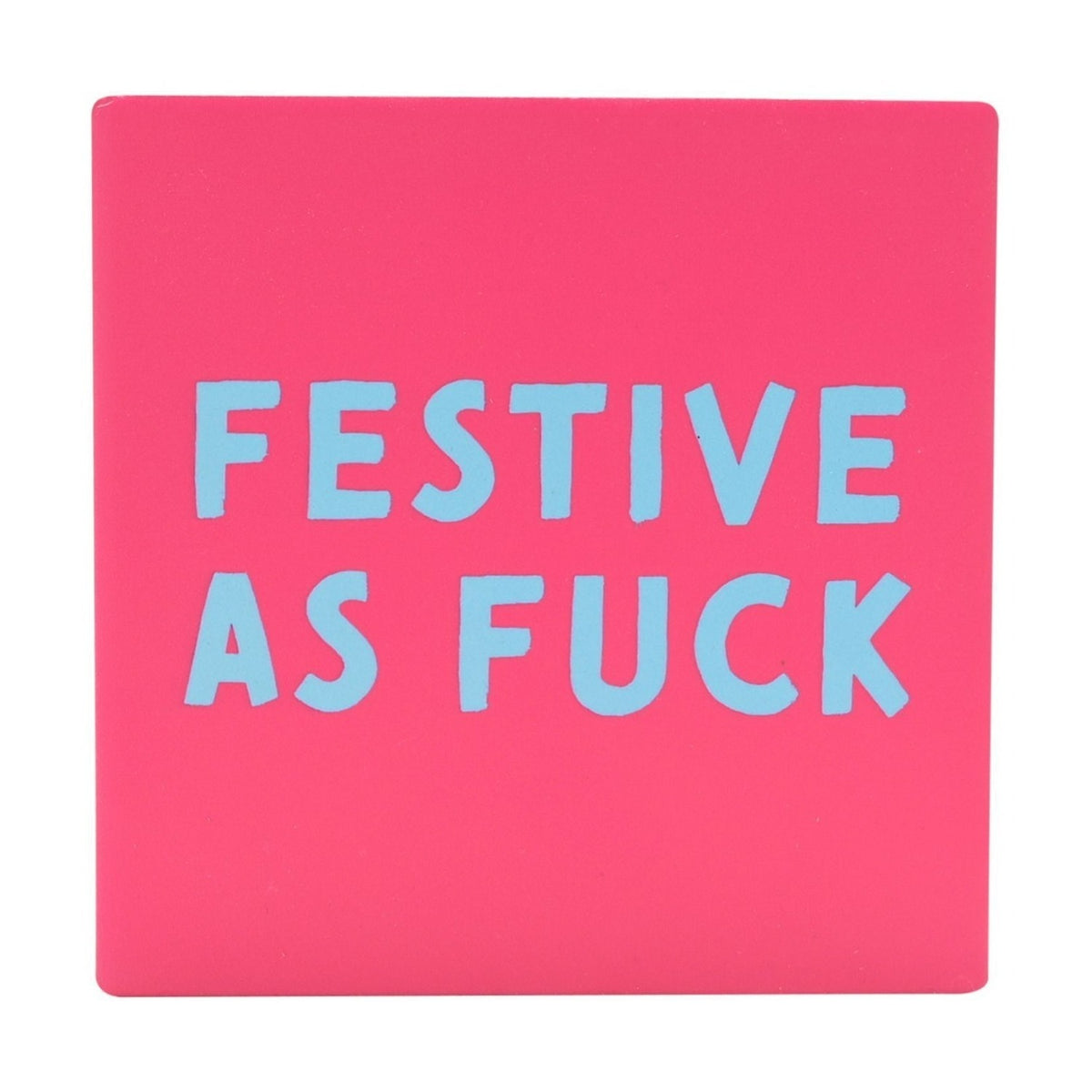 Festive As F Square Matt Ceramic Christmas Coaster - Pink
