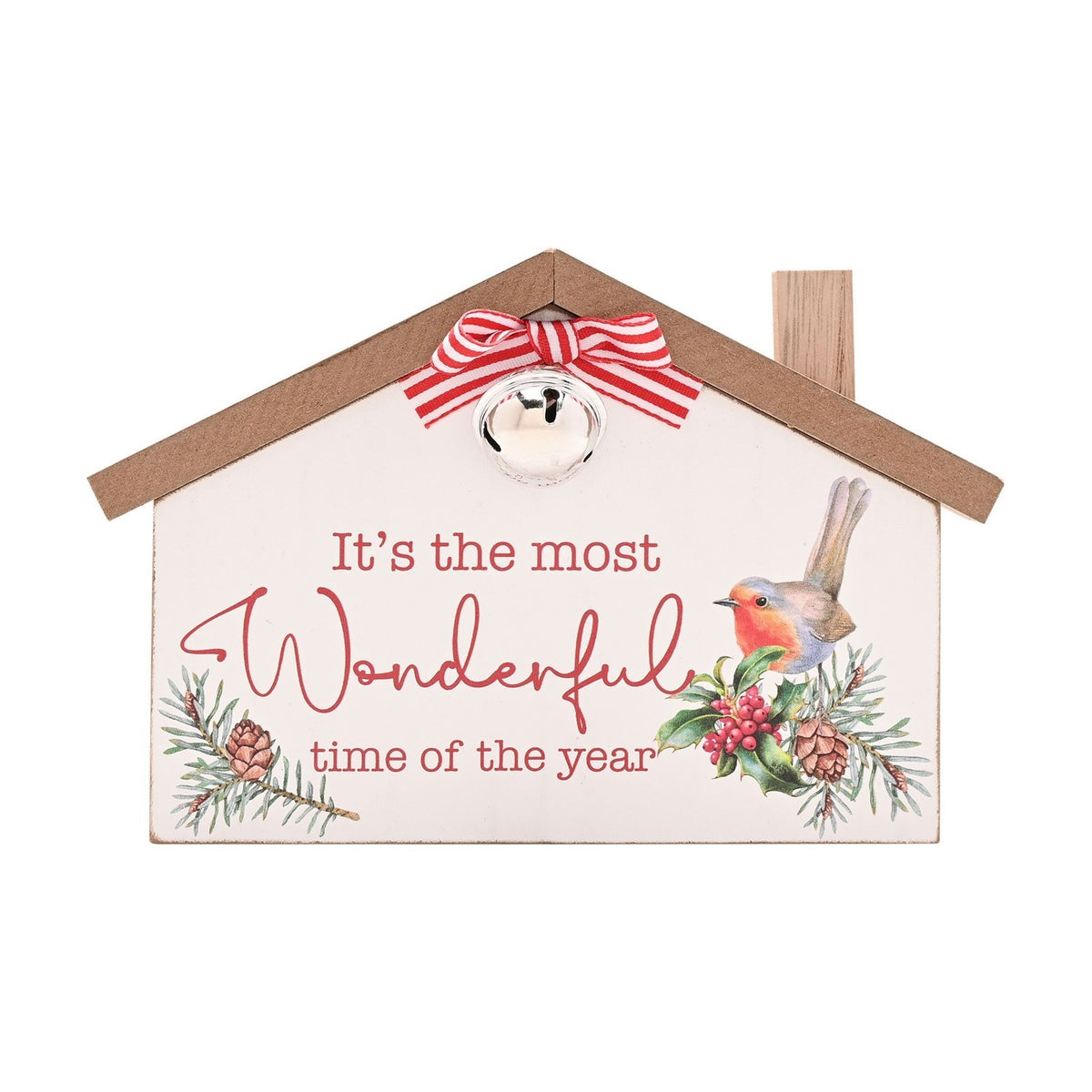 Robin House 'Most Wonderful Time' Wooden Plaque - White