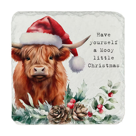 Square slate coaster featuring a watercolour Highland cow in a red Santa hat, with pinecones, holly and berries, plus "Have yourself a Mooy little Christmas" text.
